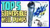 Top_5_Best_Submersible_Well_Pumps_Reviews_In_2020_01_tuw